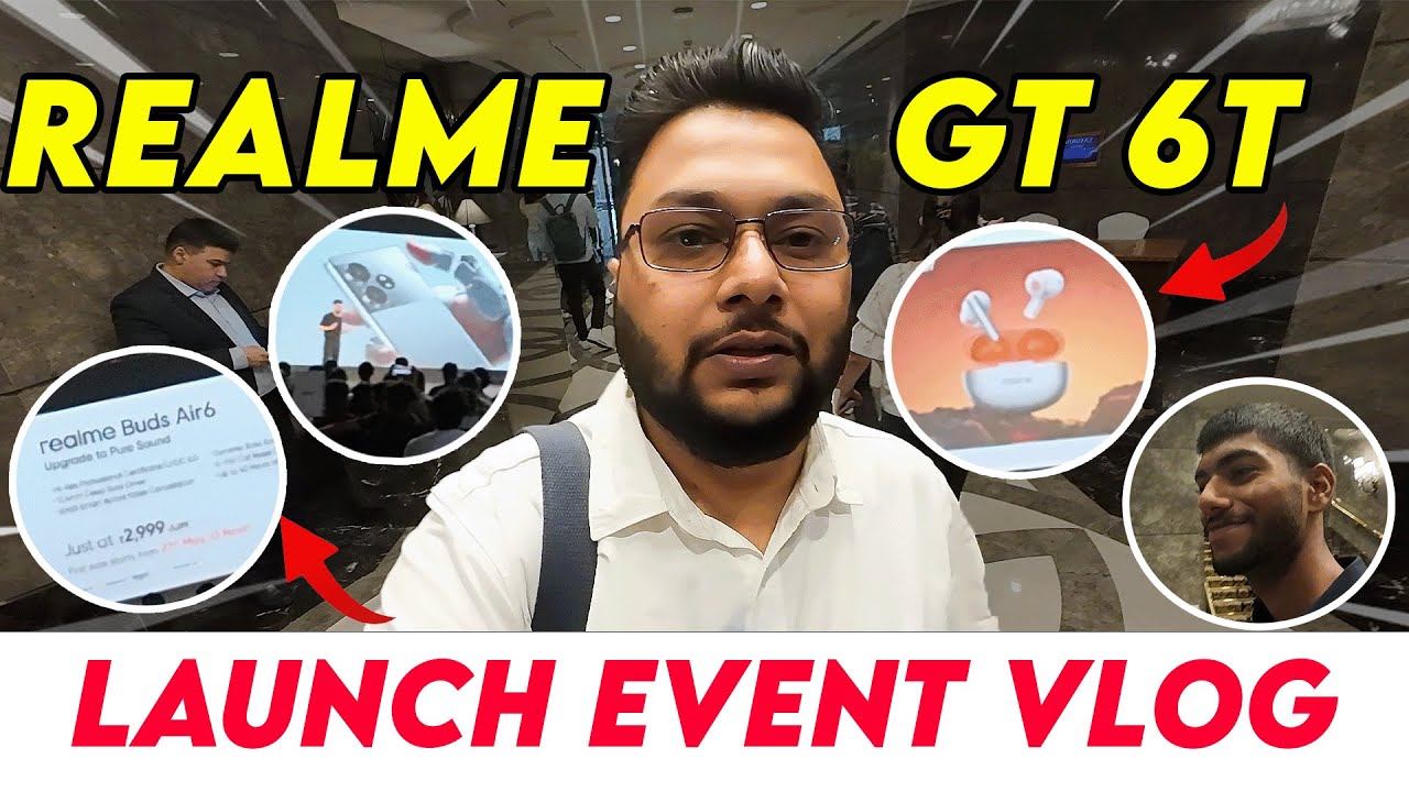 realme GT 6T Launch Event Vlog!