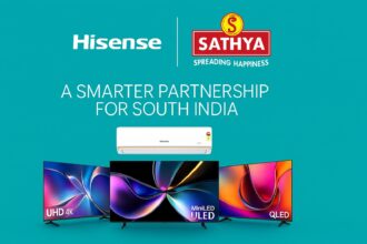 Hisense Expands in South India with Sathya Agencies Partnership