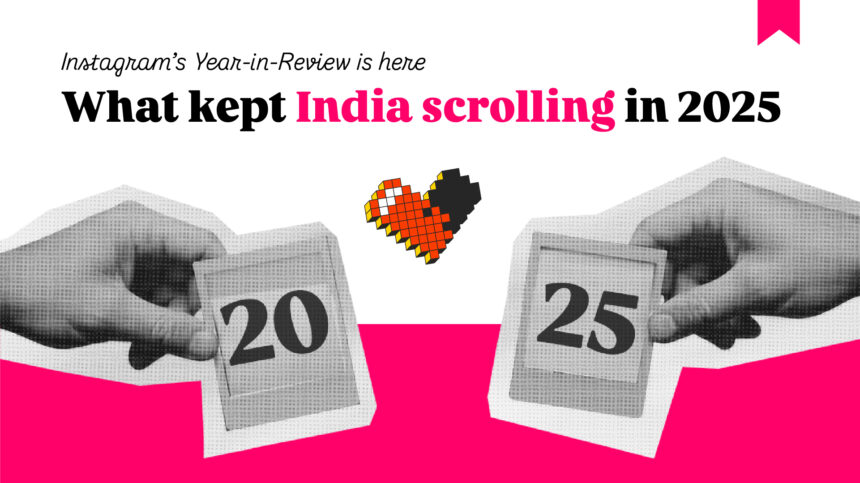 Instagram 2025 Year in Review Highlights Cricket Victories and Viral Cultural Trends in India
